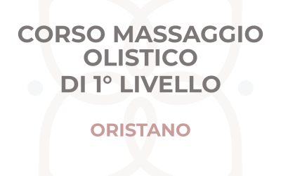 Corso di Operatore del Massaggio Olistico di 1°Livello Oristano 2026/2027