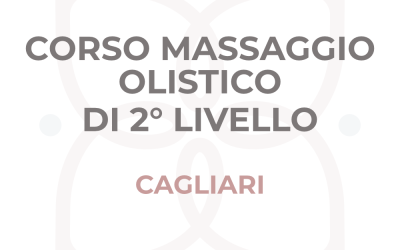 Corso di Operatore del Massaggio Olistico di 2°Livello Cagliari 2024/2025
